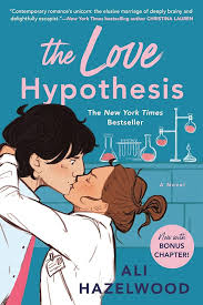 The Love Hypothesis By: Ali Hazelwood