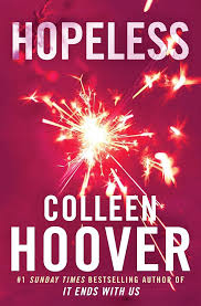 Hopeless By: Colleen Hoover